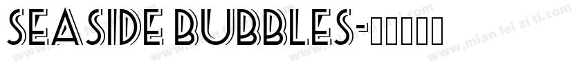 seaside bubbles字体转换
